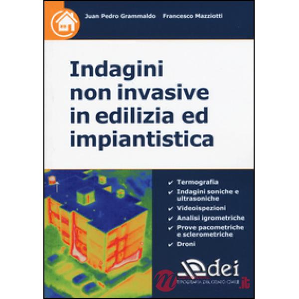 Indagini non invasive in edilizia ed impiantistica