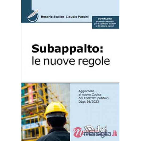 Subappalto. Le nuove regole