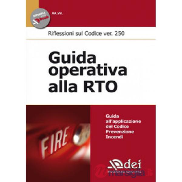 Guida operativa alla RTO. Riflessioni sul Codice ver. 250