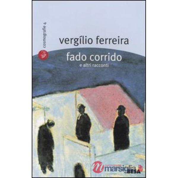 Fado Corrido e altri racconti