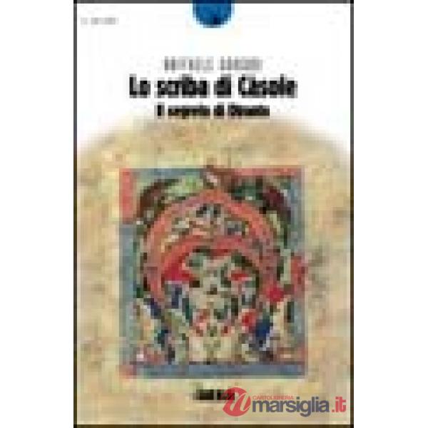 Scriba di Càsole. Il segreto di Otranto (Lo)