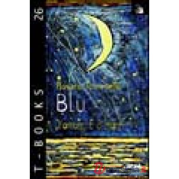 Blu. D'amore e di mare