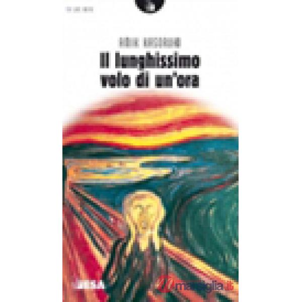 Lunghissimo volo di un'ora (Il)