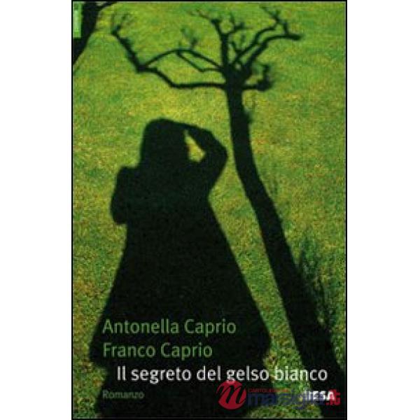 Segreto del gelso bianco (Il)