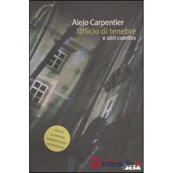 Ufficio di tenebre e altri racconti