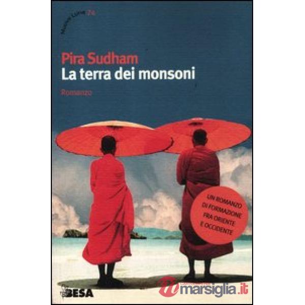 Terra dei monsoni (La)