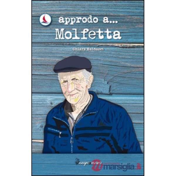Approdo a... Molfetta