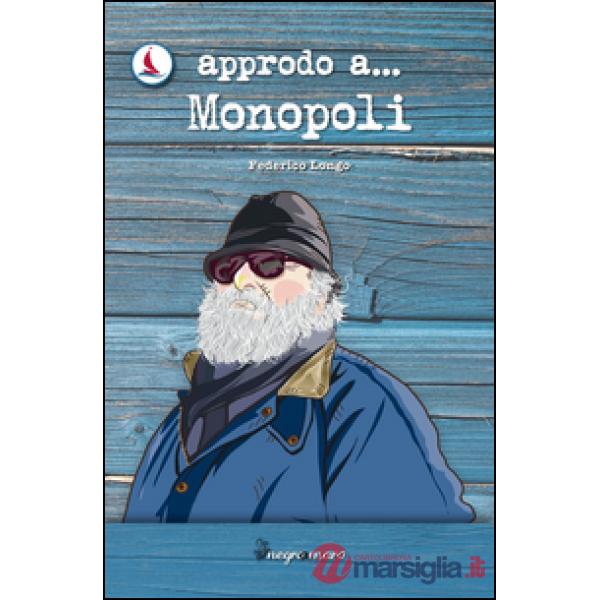 Approdo a... Monopoli