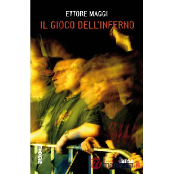 Gioco dell'inferno (Il)