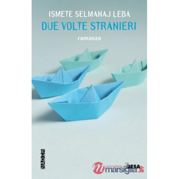 Due volte stranieri
