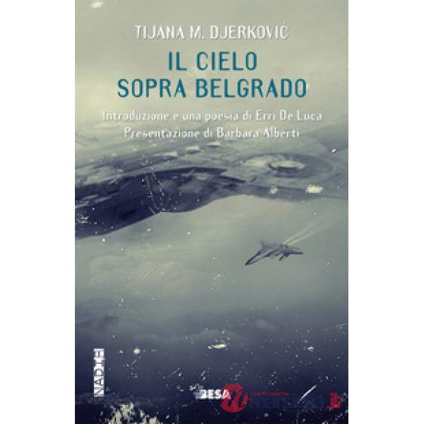Cielo sopra Belgrado (Il)