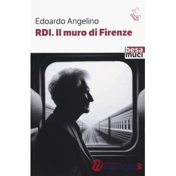 R.D.I. il muro di Firenze