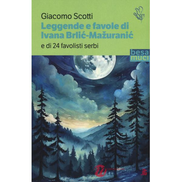 Leggende e favole di Ivana Brlic-Mazuranic