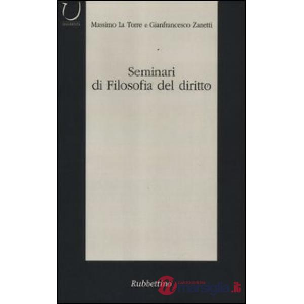 Seminari di filosofia del diritto. Categorie del dibattito contemporaneo