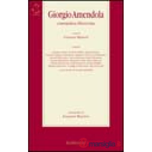 Giorgio Amendola. Comunista riformista