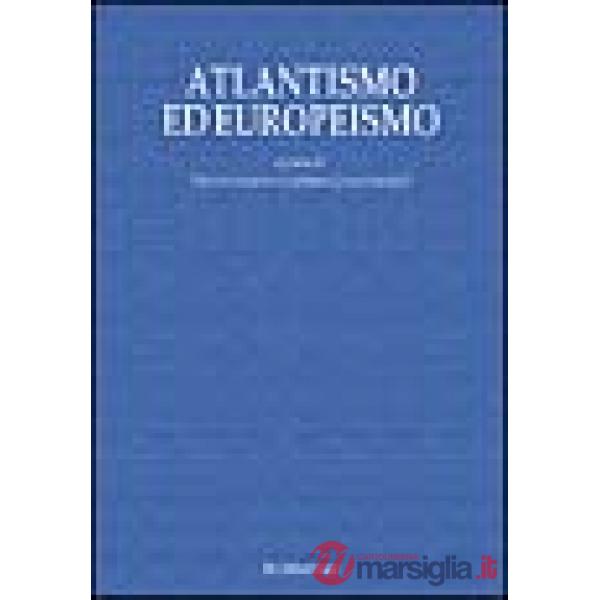 Atlantismo ed europeismo