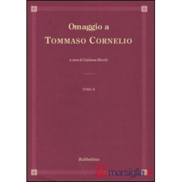 Omaggio a Tommaso Cornelio. Ediz. italiana e latina