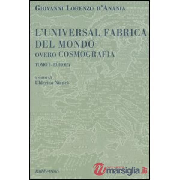 Universal fabrica del mondo ovvero cosmografia (L'). Vol. 1: Europa