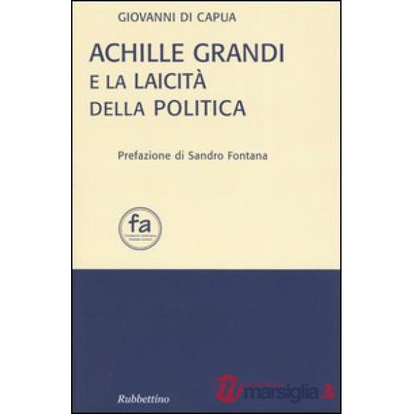 Achille Grandi e la laicità della politica