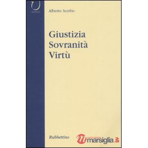 Giustizia, sovranità, virtù