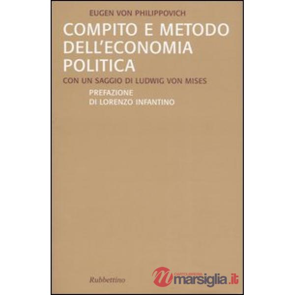 Compito e metodo dell'economia politica