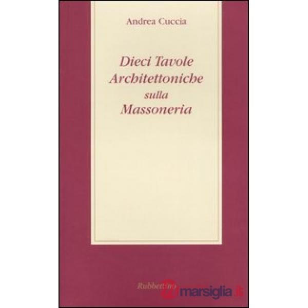 Dieci tavole architettoniche sulla massoneria
