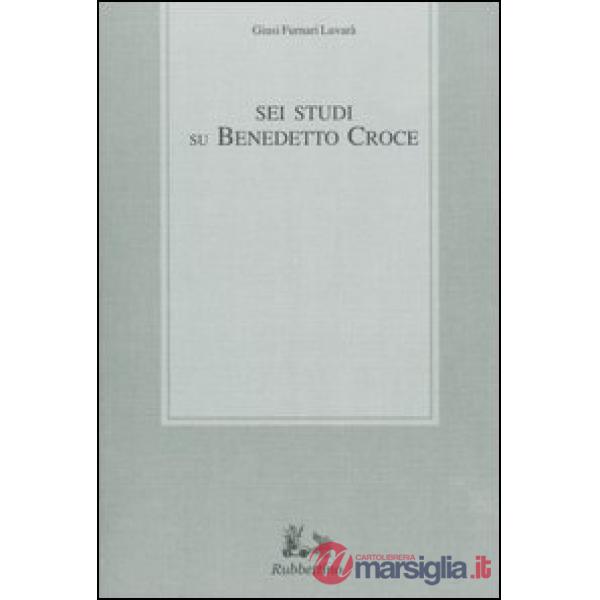 Sei studi su Benedetto Croce