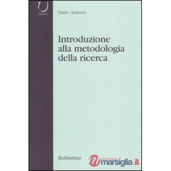 Introduzione alla metodologia della ricerca