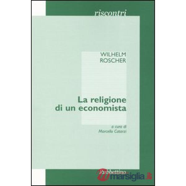 Religione di un economista (La)
