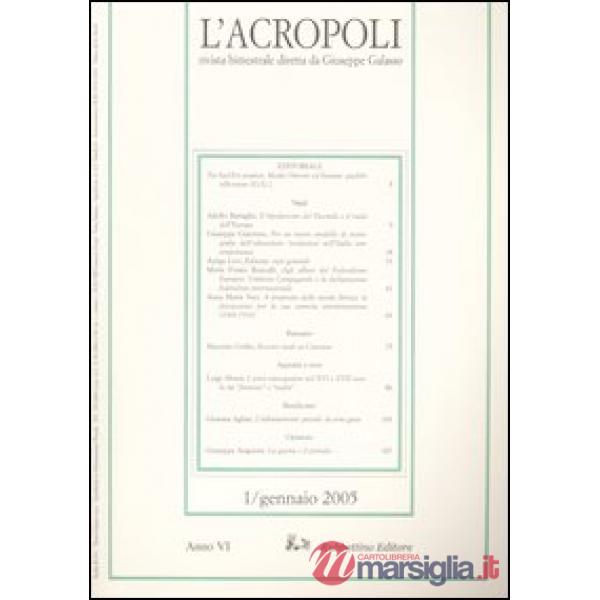 Acropoli (L') (2005). Vol. 1