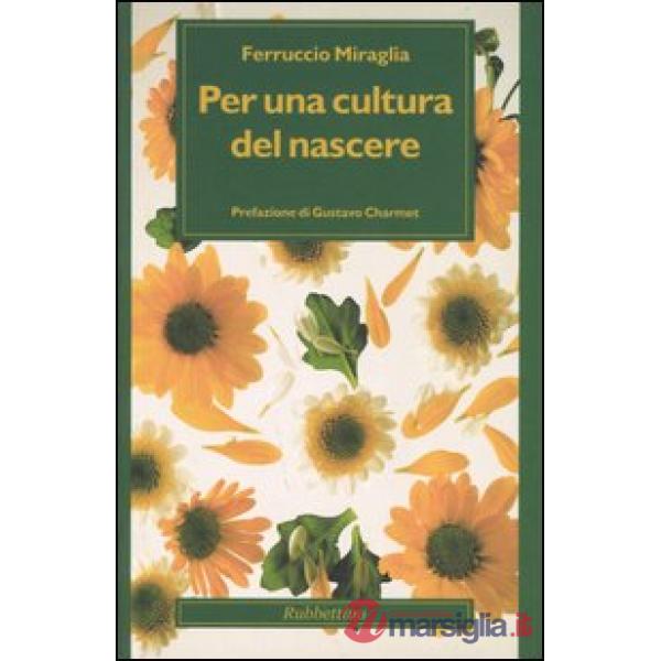 Per una cultura del nascere