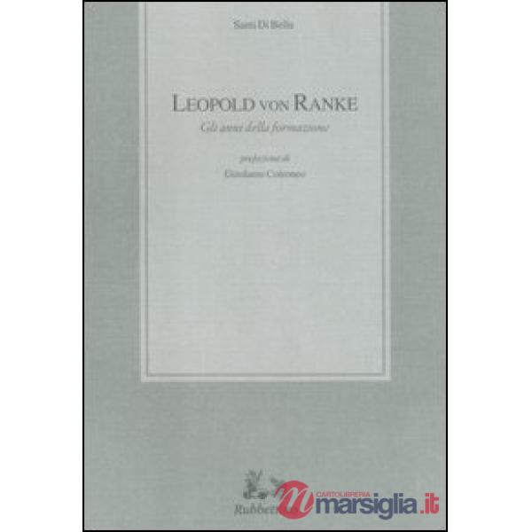 Leopold von Ranke. Gli anni della formazione