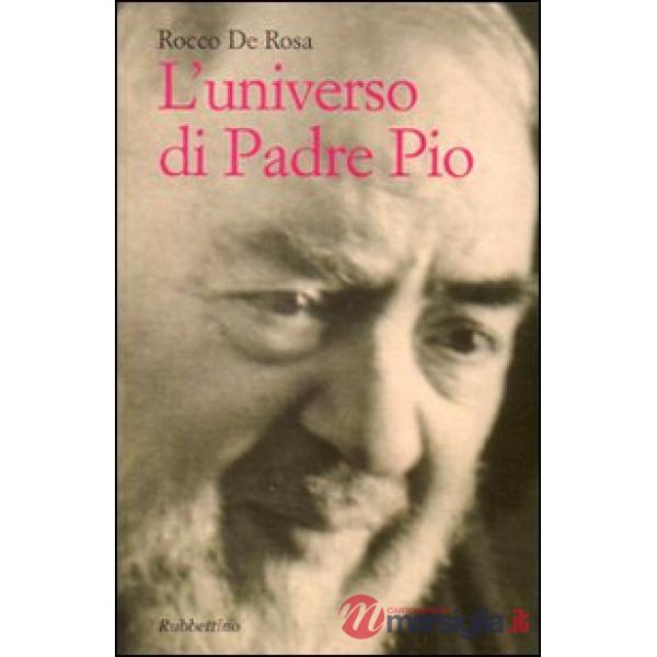 Universo di padre Pio (L')