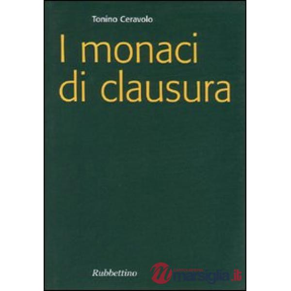 Monaci di clausura (I)
