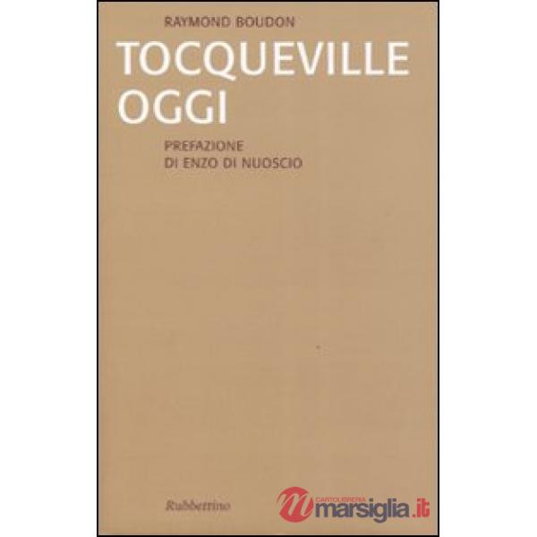 Tocqueville oggi