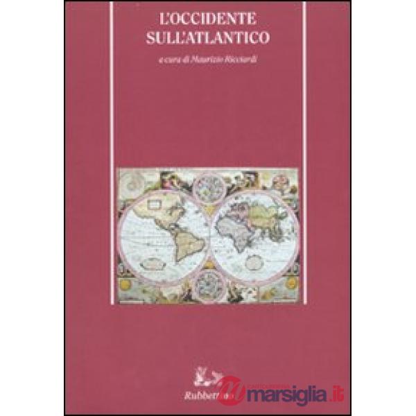 Occidente sull'Atlantico (L')