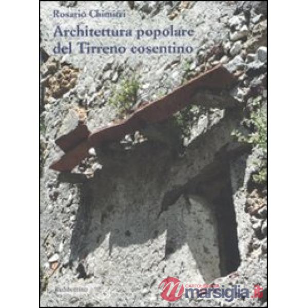 Architettura popolare del terreno cosentino