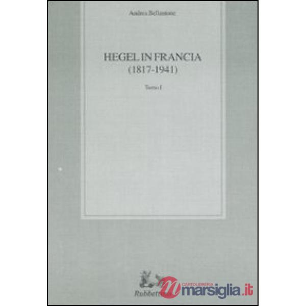 Hegel in Francia (1817-1941) vol. 1-2