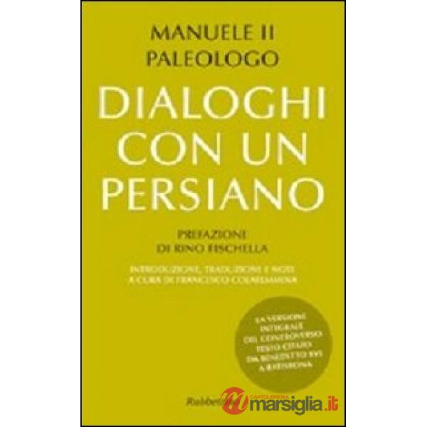 Dialoghi con un persiano