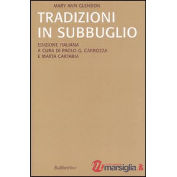 Tradizioni in subbuglio