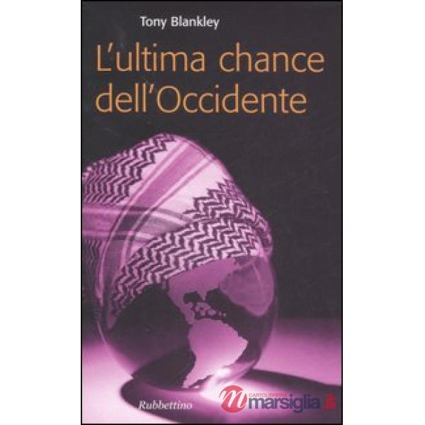 Ultima chance dell'Occidente (L')