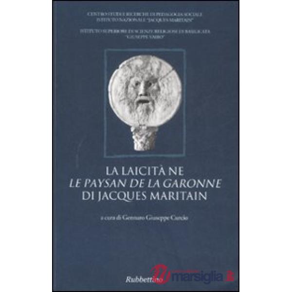 Laicità ne «La paysan de la Garonne» di Jacques Maritain (La)