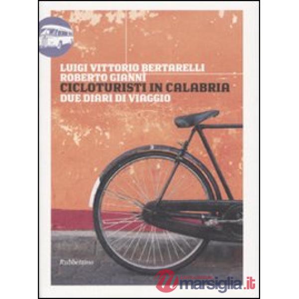 Cicloturisti in Calabria. Due diari di viaggio
