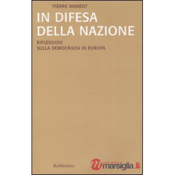 In difesa della nazione. Riflessioni sulla democrazia in Europa