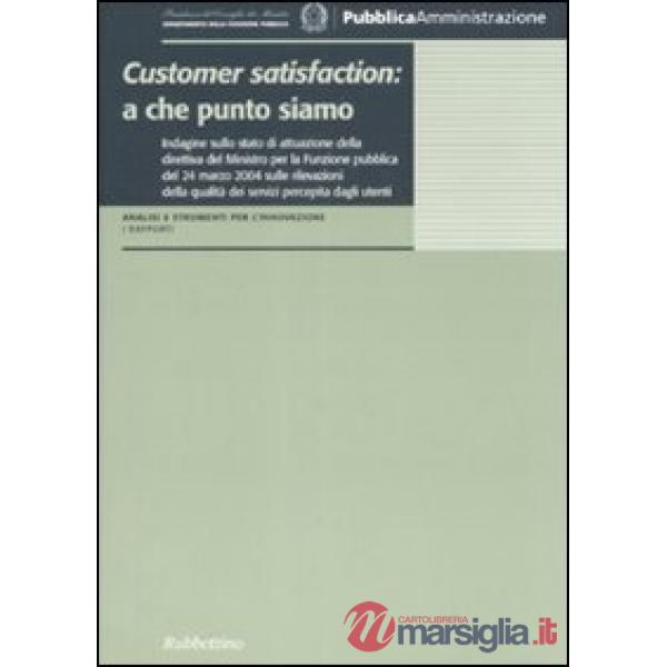 Customer satisfaction: a che punto siamo