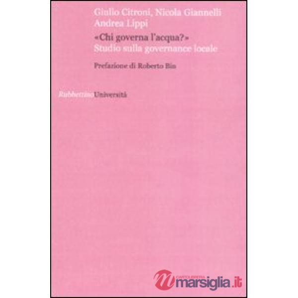 Chi governa l'acqua? Studio sulla governance locale
