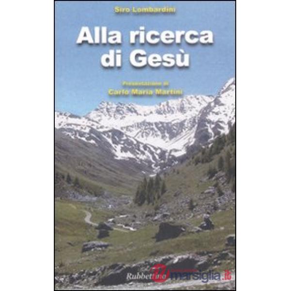 Alla ricerca di Gesù