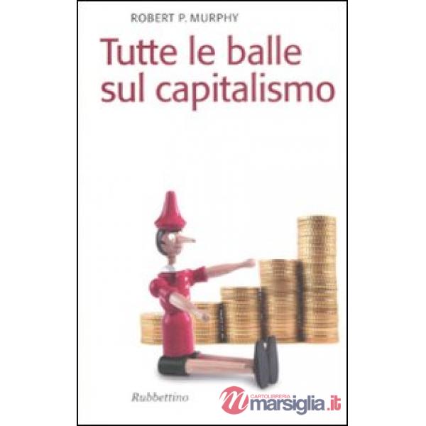 Tutte le balle sul capitalismo