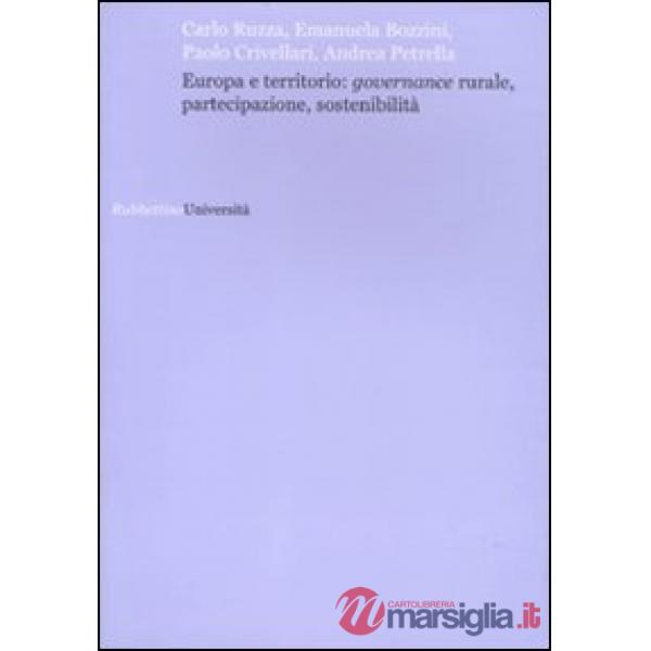 Europa e territorio: governance rurale, partecipazione, sostenibilità