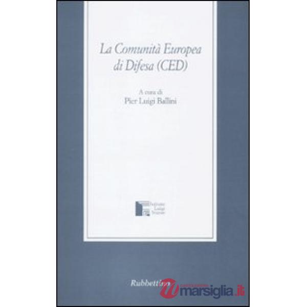 Comunità Europea di Difesa (CED) (La)
